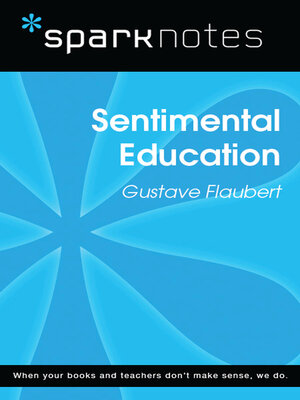 cover image of Sentimental Education: SparkNotes Literature Guide